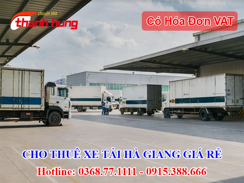 Cho thuê xe tải Hà Giang giá rẻ