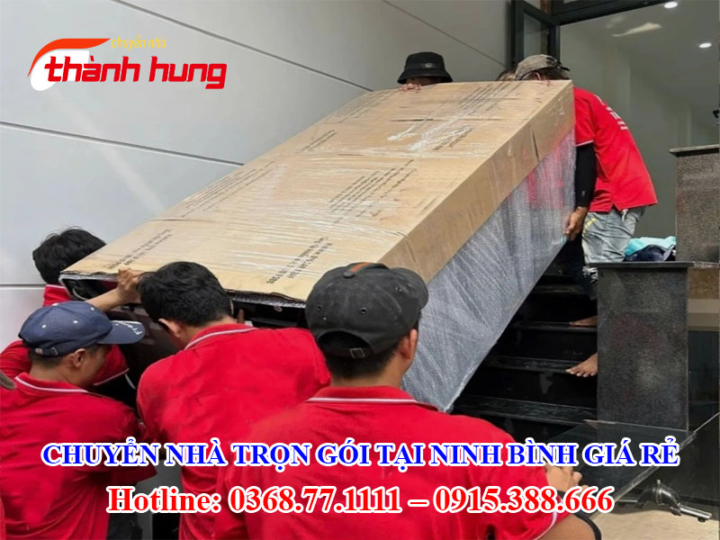Chuyển nhà trọn gói tại Ninh Bình giá rẻ