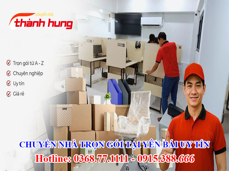 Chuyển nhà trọn gói tại Yên Bái uy tín